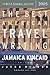 The Best American Travel Writing 2005 (The Best American Series)