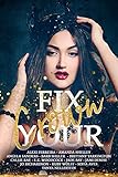 Fix Your Crown: A Charity Anthology