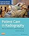 Patient Care in Radiography: With an Introduction to Medical Imaging (Ehrlich, Patient Care in Radiography)