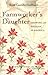 Farmworker's Daughter: Growing Up Mexican in America by Rose Castillo Guilbault