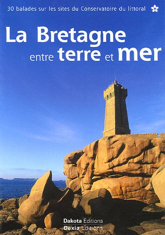 La  Bretagne entre terre et mer