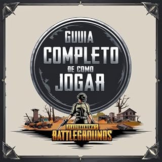 Livro Guia Completo de Como Jogar PlayerUnknown's Battlegrounds (PUBG)