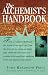 The Alchemist's Handbook by John Randolph Price