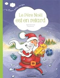 Le  Père Noël est en retard