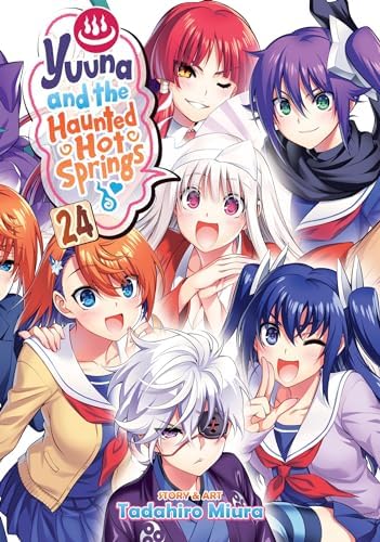 Yuuna and the Haunted Hot Springs Vol. 15: Miura, Tadahiro
