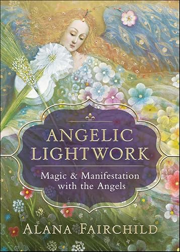 Angelic Lightwork: Magic & Manifestation with the Angels en promo sur Amazon