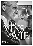 Image de Les vins de ma vie