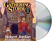 The Gathering Storm (Wheel of Time) The Gathering Storm (Wheel of Time)