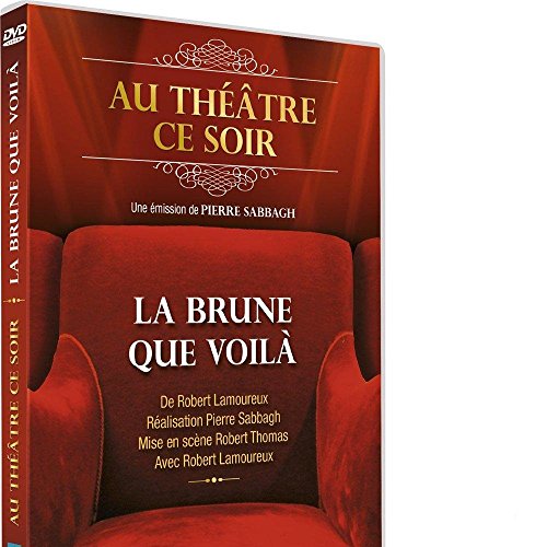 La Brune Que Voilà