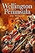 Wellington in the Peninsula: 1808-1814 (Napoleonic Library) by