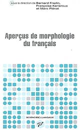 Aperçus de morphologie du français