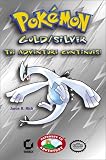 Pokemon Gold/Silver: The Adventure Continues!: Pathways to Adventure
