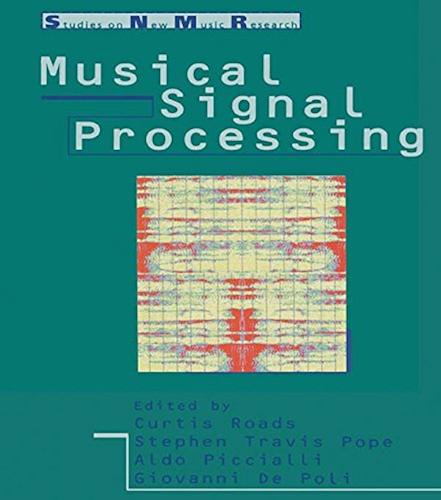 Download Musical Signal Processing (Studies on New Music Research, 2) (English Edition) PDF