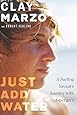 Just Add Water: A Surfing Savant's Journey with Asperger's