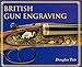 British Gun Engraving by 