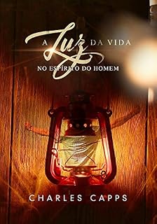 Livro A Luz da Vida no Espírito do Homem