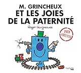 M. Grincheux et les joies de la paternité by