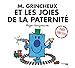 M. Grincheux et les joies de la paternité by