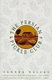The Persian Pickle Club