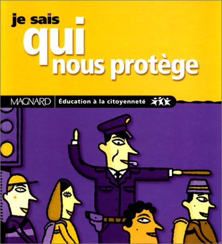 Je sais qui nous protège