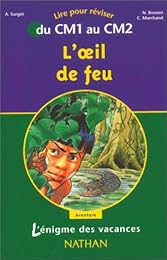 L' oeil du feu