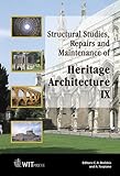 Structural Studies, Repairs and Maintenance of Heritage Architecture IX, , 1845640217