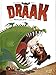 Draak, Tome 1 : Même pas peur ! by 