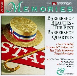 Barbershop Beauties Best of Barbershop Quartets
