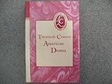 Twentieth-Century American Dramas : Anthology, , 0130501972