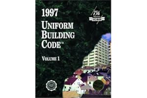 1997 Uniform Building Code, Vol. 1: Administrative, Fire- and Life-Safety, and Field Inspection Provision