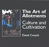 The Art of Allotments by 