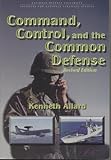 Book cover for Command, Control, and the Common Defense