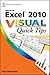 Excel 2010 Visual Quick Tips by