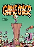 Game over - Tome 1 - Blork Raider (GAME OVER (1)) (French Edition) by 