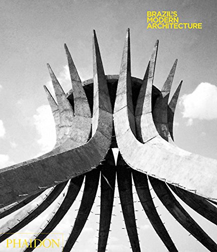 Brazil's Modern Architecture by 