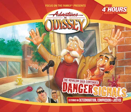 Danger Signals (Adventures in Odyssey) Danger Signals (Adventures in Odyssey)