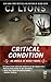 Critical Condition: (InterMix) (Angels of Mercy Book 4)