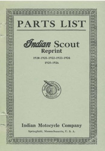 Parts List Indian Scout Reprint 1920 1921 1922 1923 1924 1925 1926