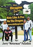 Ride Like a Pro on The Dragon - DVD - Jerry Motorman Palladino