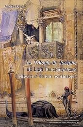 "La  trilogie de Josèphe" de Lion Feuchtwanger