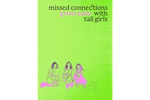 Missed Connections with Tall Girls