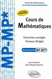 Cours de mathématiques, seconde année MP-MP*