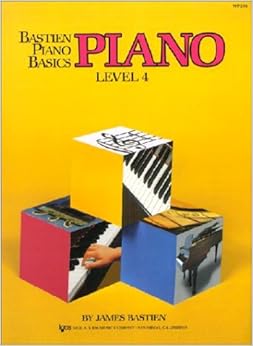WP204 - Bastien Piano Basics - Piano Level 4 WP204 - Bastien Piano Basics - Piano Level 4