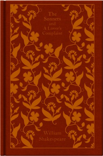 Download The Sonnets and a Lover's Complaint (A Penguin Classics Hardcover)
