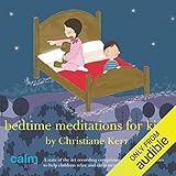 Bedtime Meditations for Kids by 