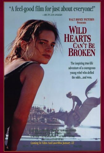 Amazon Com Wild Hearts Can T Be Broken Movie Poster 27 X 40 Inches 69cm X 102cm 1991 Style B Gabrielle Anwar Cliff Robertson Dylan Kussman Michael Schoeffling Kathleen York Frank Renzulli Prints Posters Prints