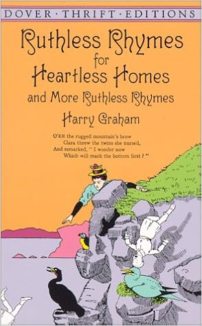 Ruthless Rhymes For Heartless Homes And More Ruthless Rhymes Hilarious Stories Graham Harry 0800759402182 Amazon Com Books