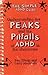 Understanding the Peaks and Pitfalls of ADHD in the Classroom. - Book by Ben Glenn