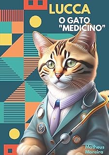 Livro Lucca - O Gato ¨Medicino¨