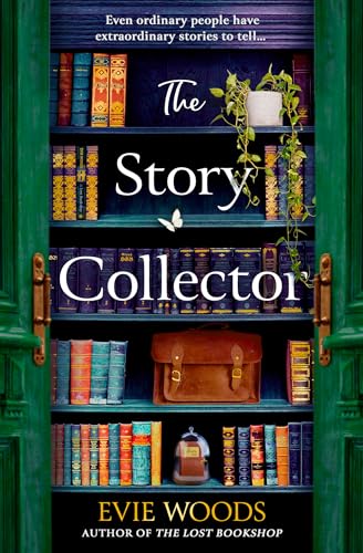 The Story Collector: A new magical dual timeline romance novel from the author of the smash hit bestseller 'The Lost Bookshop'